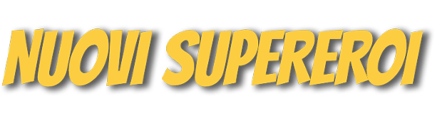 nuovi supereroi