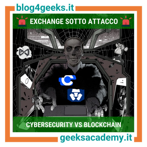 CYBERSECURITY VS BLOCKCHAIN: EXCHANGE SOTTO ATTACCO