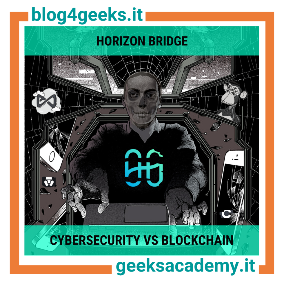 CYBERSECURITY VS BLOCKCHAIN: HORIZON BRIDGE