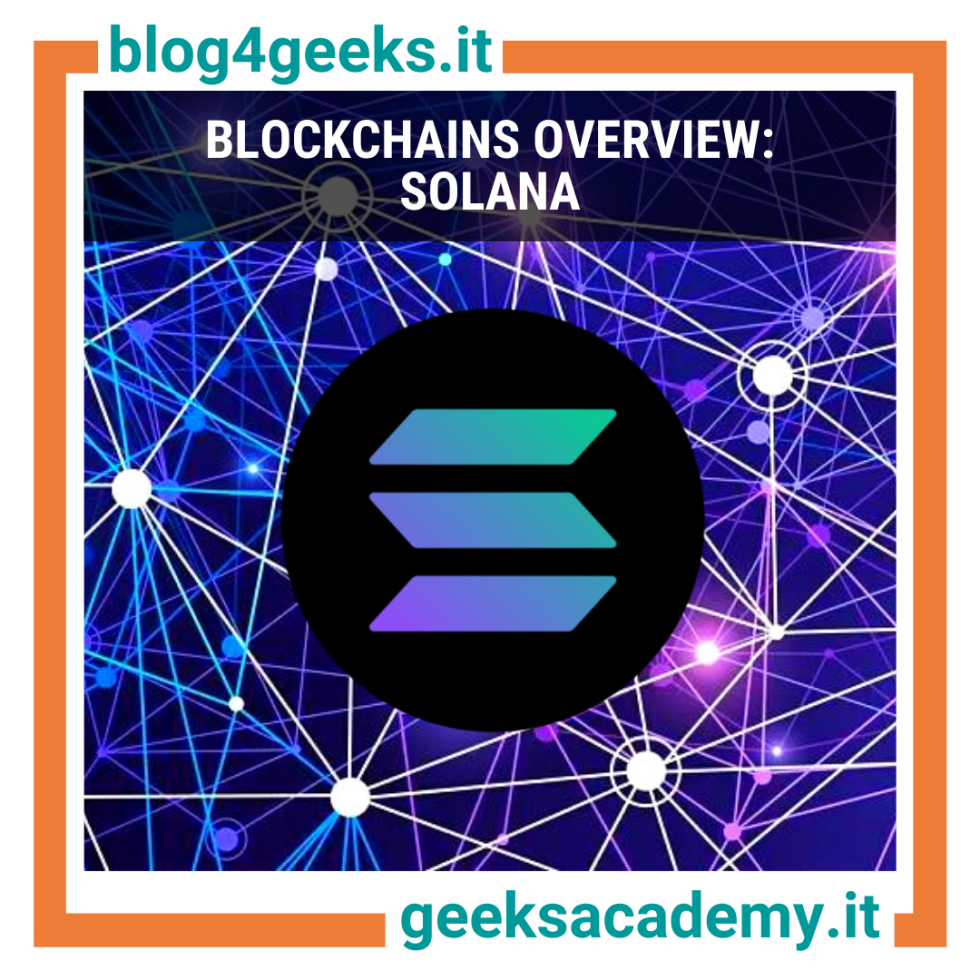 BLOCKCHAINS OVERVIEW: SOLANA