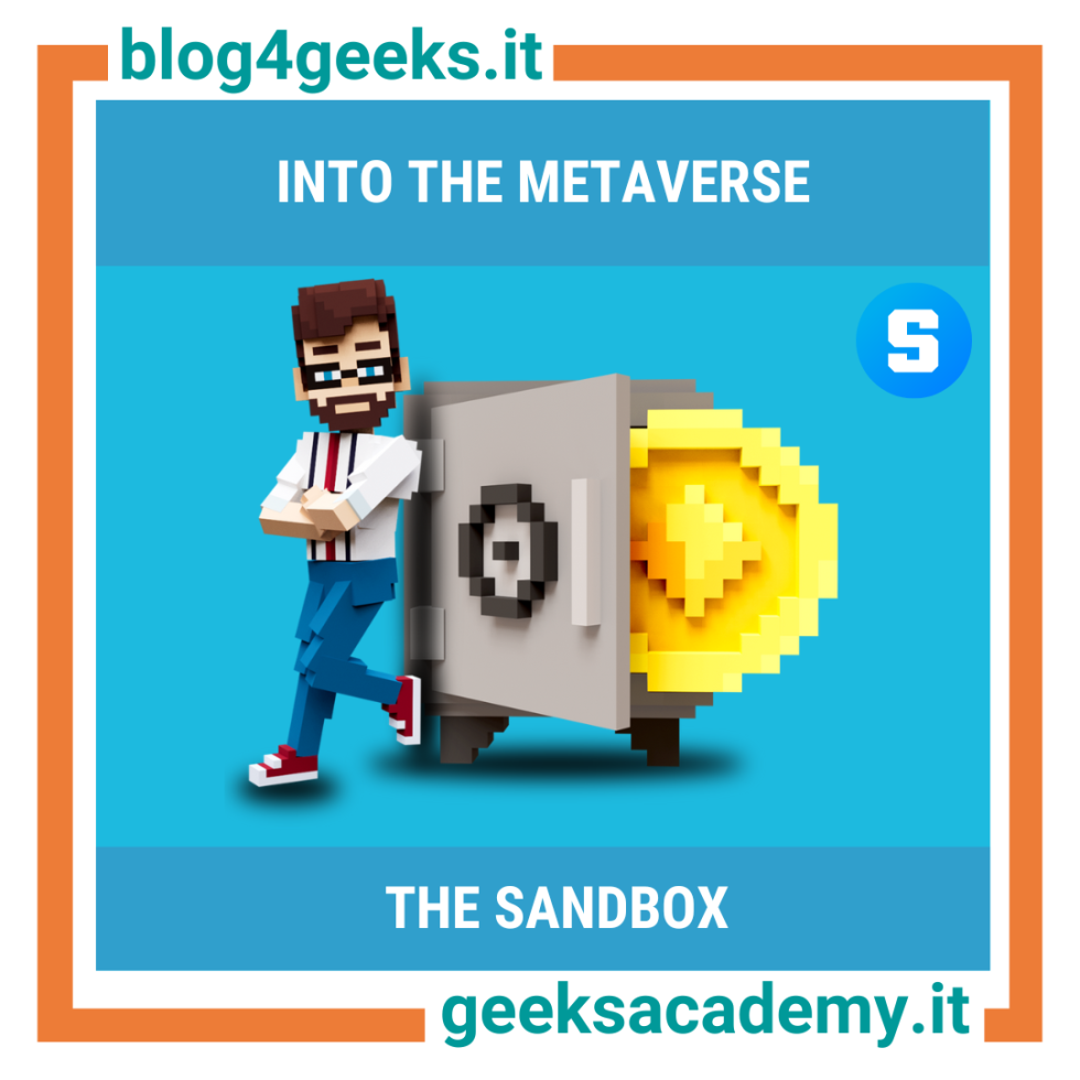 INTO THE METAVERSE: THE SANDBOX