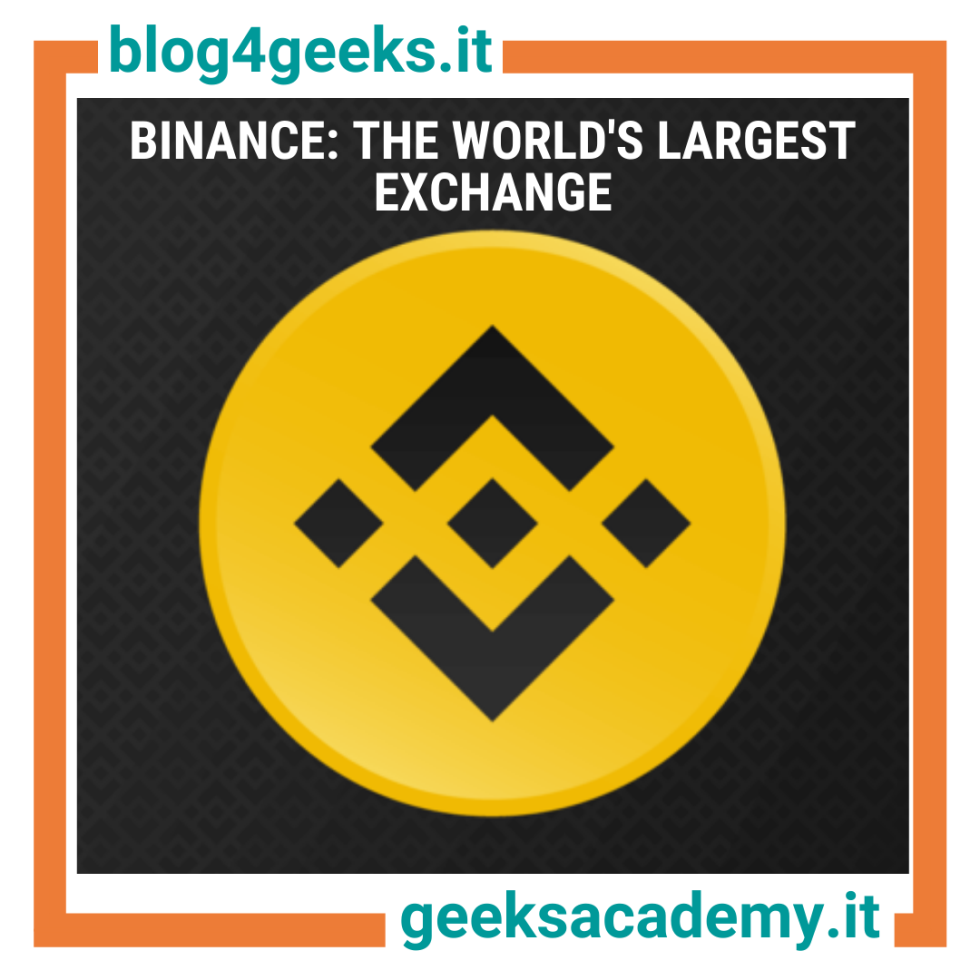 BINANCE: THE WORLD’S LARGEST EXCHANGE