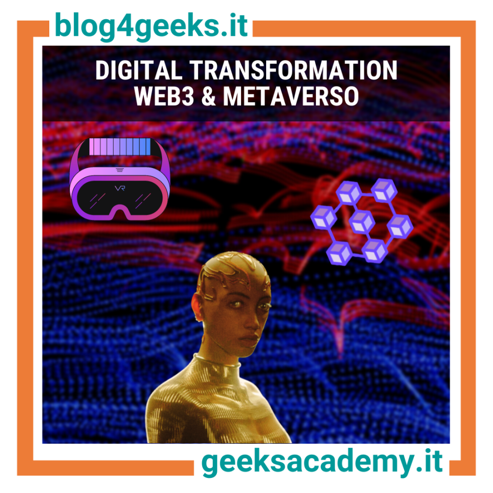 DIGITAL TRANSFORMATION: WEB3 & METAVERSO