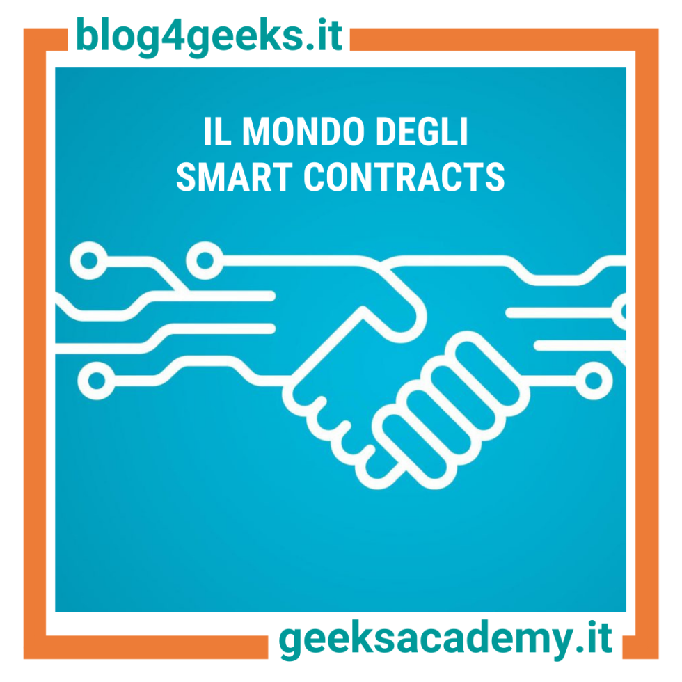 IL MONDO DEGLI SMART CONTRACTS