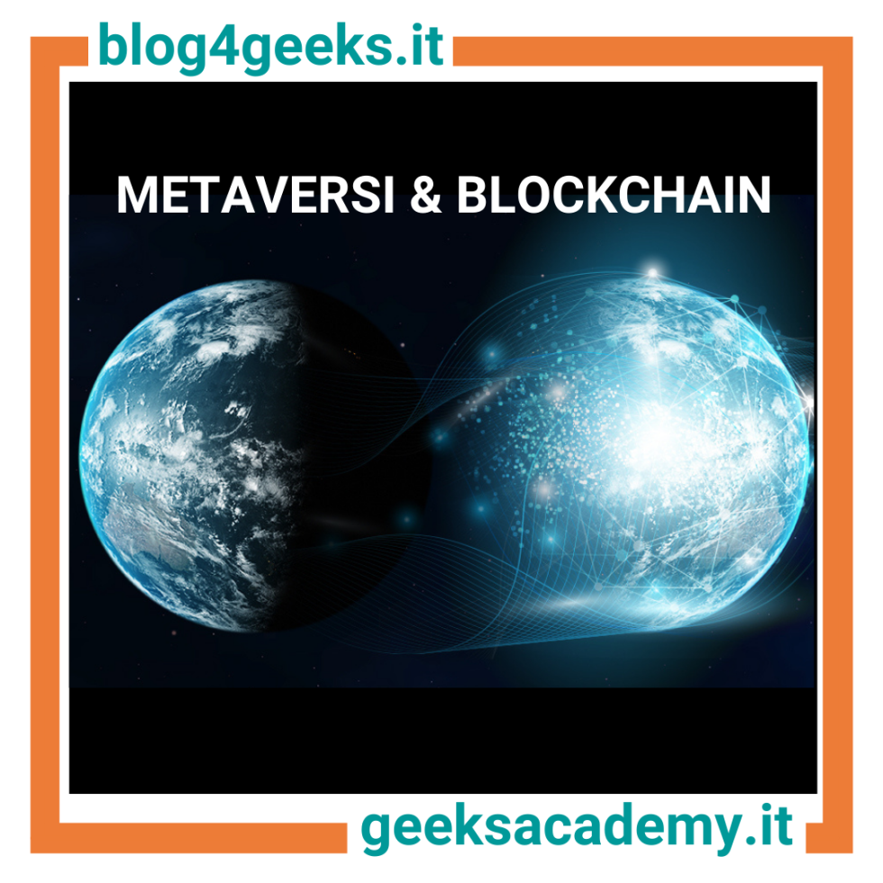 METAVERSI & BLOCKCHAIN