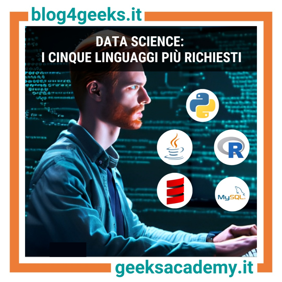 DATA SCIENCE: I CINQUE LINGUAGGI PIU' RICHIESTI DALLE AZIENDE