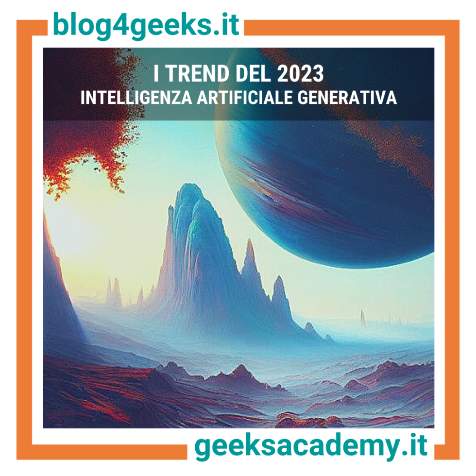 I TREND DEL 2023: INTELLIGENZA ARTIFICIALE GENERATIVA