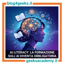 AI Literacy:Perché la Formazione sull&rsquo;IA è Diventata un Obbligo di Legge